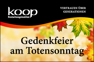 Das Bild ist ein Begleitbild zu einem Newsbeitrag. Es zeigt eine schwarze Welle im oberen Bereich, auf der das Logo von Koop Bestattungen zu sehen ist und daneben steht Vertrauen über Generationen. Eine Überschrift ist auf dem Bild: Gedenkfeier am Totensonntag